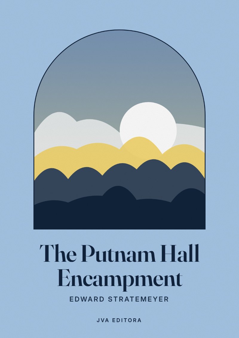Couverture de The Putnam Hall Encampment