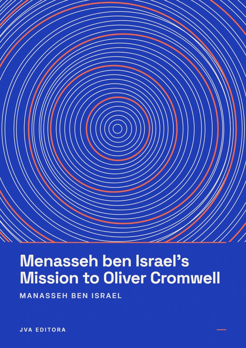 Capa de Menasseh ben Israel's Mission to Oliver Cromwell