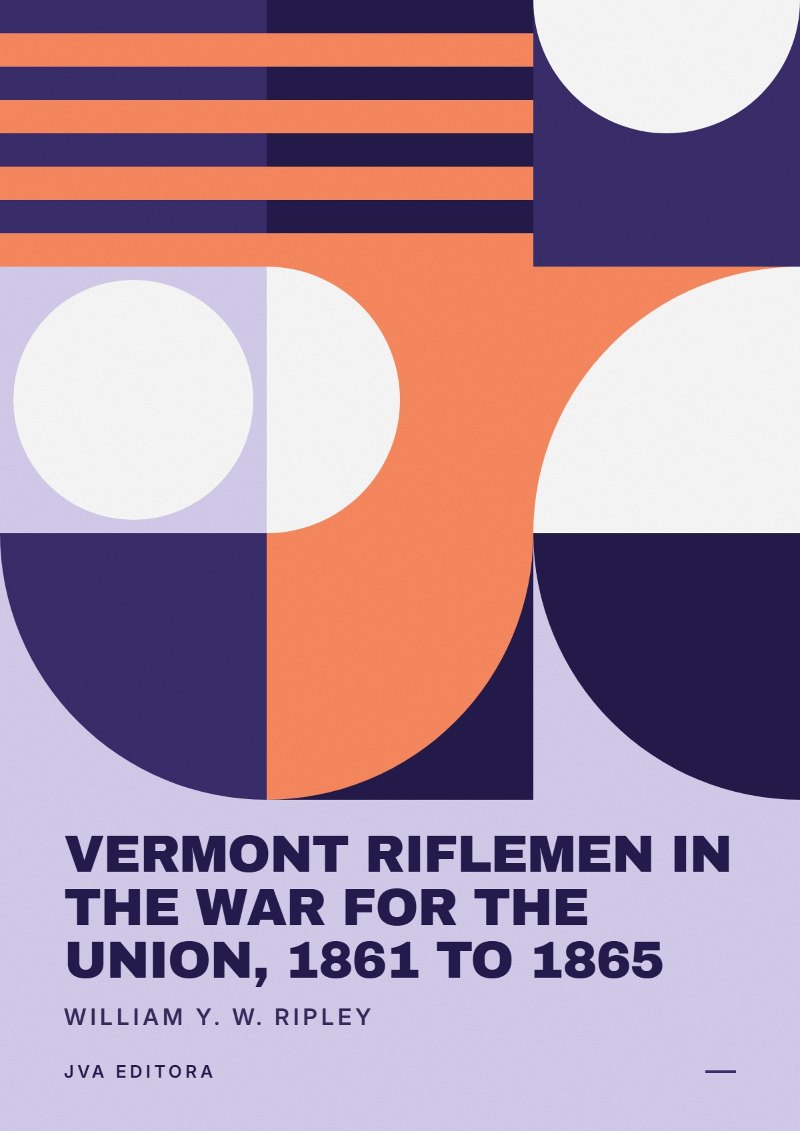 Cover von Vermont riflemen in the war for the union, 1861 to 1865