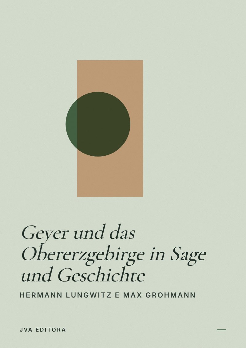 《Geyer und das Obererzgebirge in Sage und Geschichte》封面