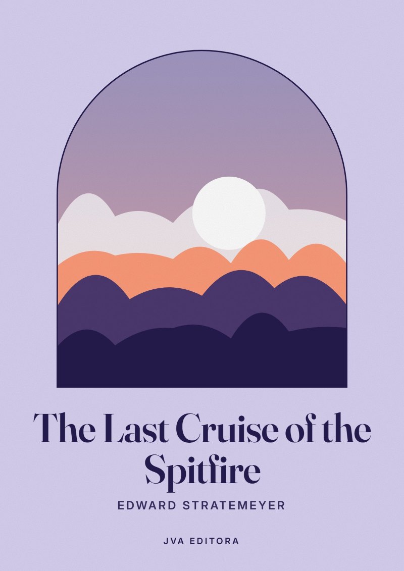 Cover of The Last Cruise of the Spitfire