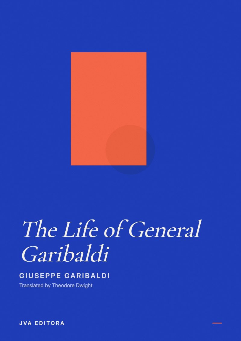 Couverture de The Life of General Garibaldi