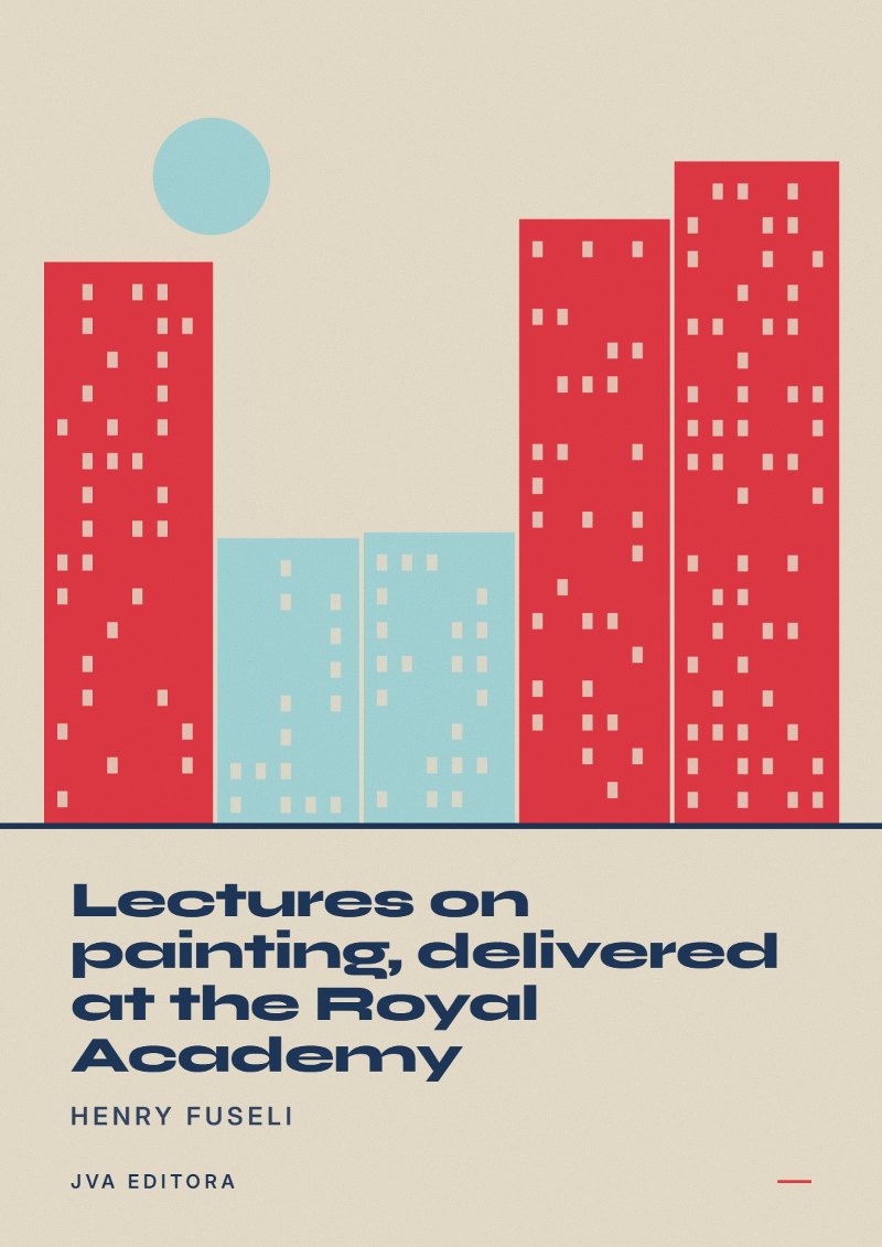 Couverture de Lectures on painting, delivered at the Royal Academy