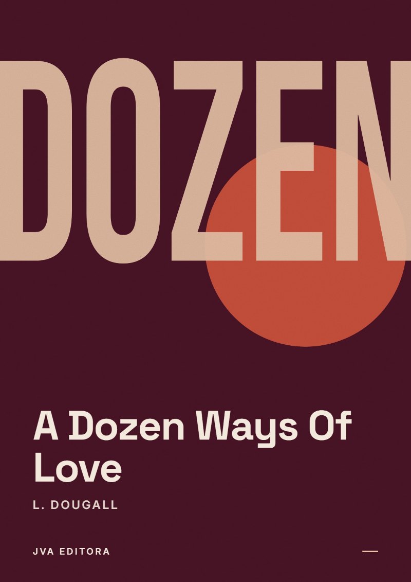 Couverture de A Dozen Ways Of Love