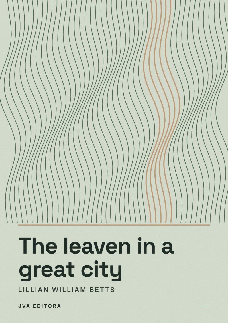 Εξώφυλλο του The leaven in a great city