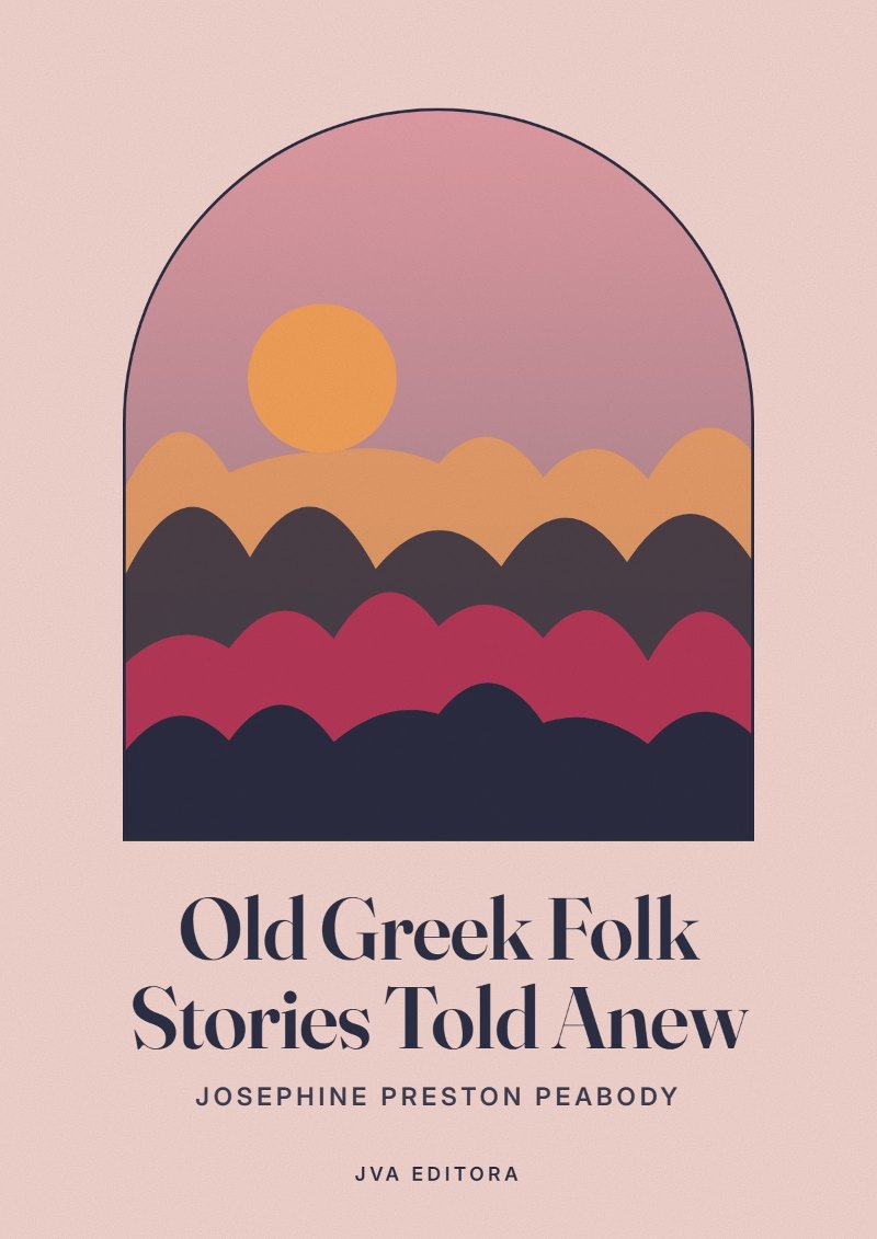 Portada de Old Greek Folk Stories Told Anew