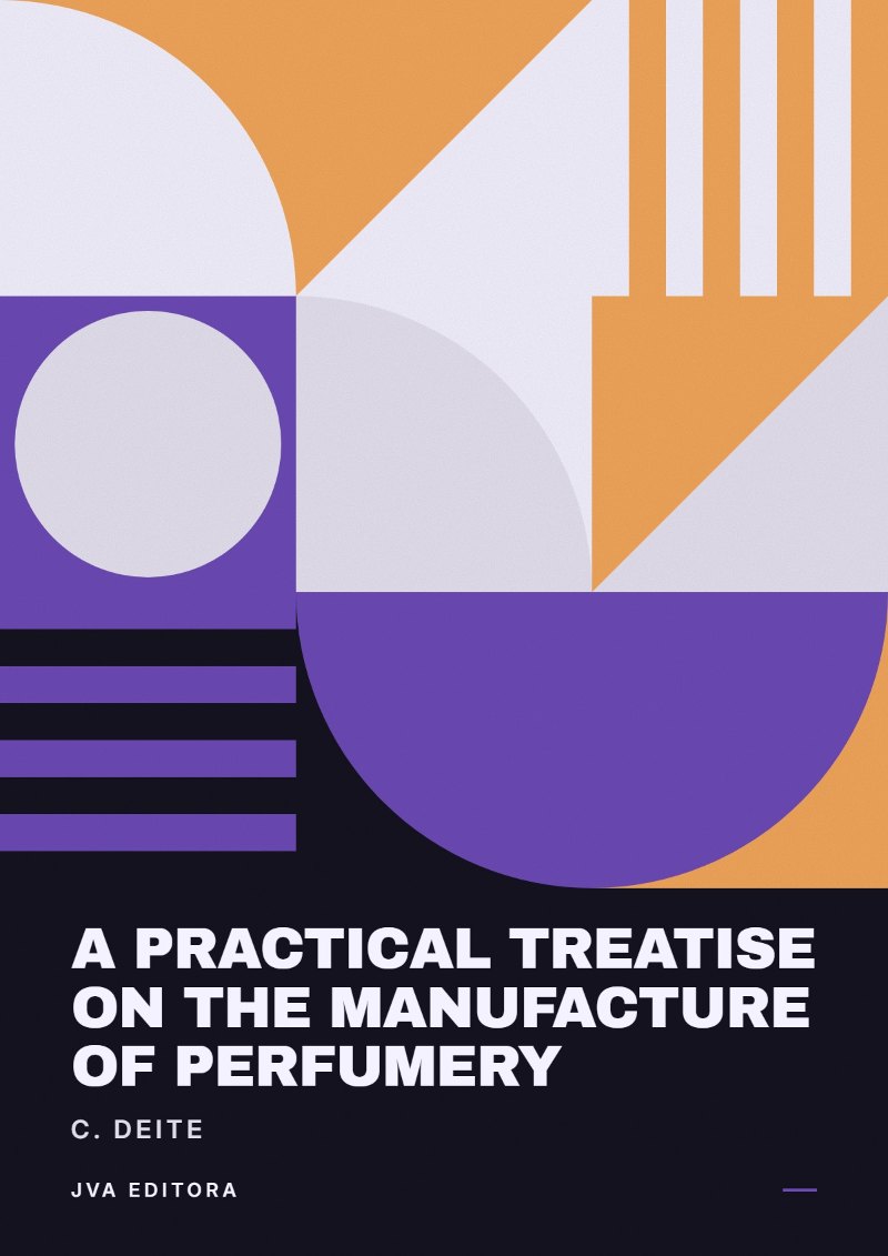 Capa de A practical treatise on the manufacture of perfumery
