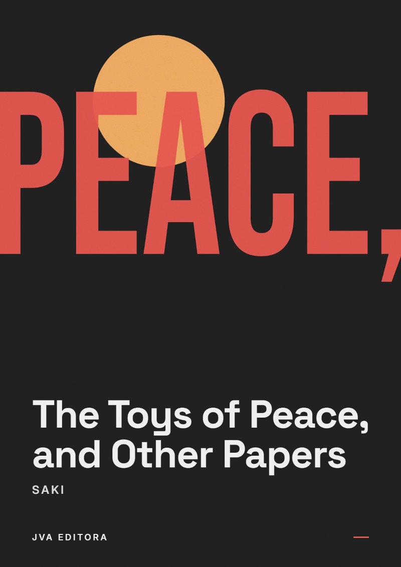 Capa de The Toys of Peace, and Other Papers