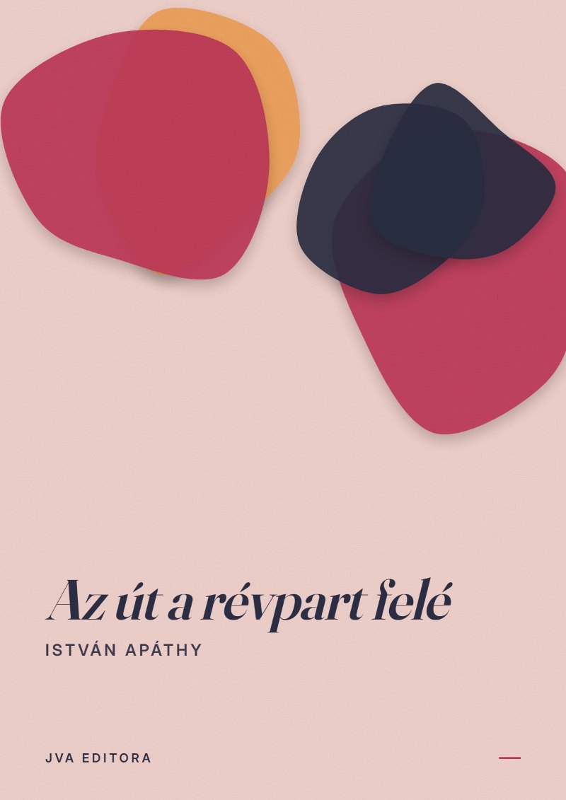Capa de Az út a révpart felé