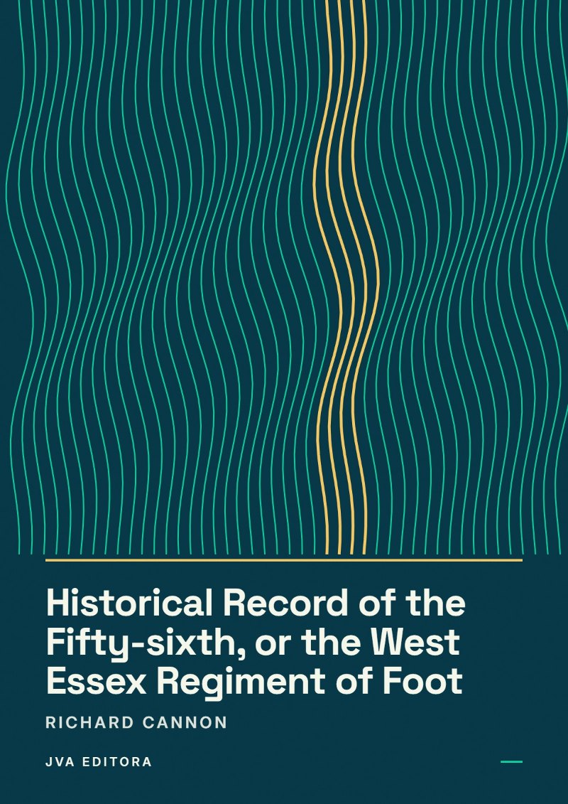 Couverture de Historical Record of the Fifty-sixth, or the West Essex Regiment of Foot