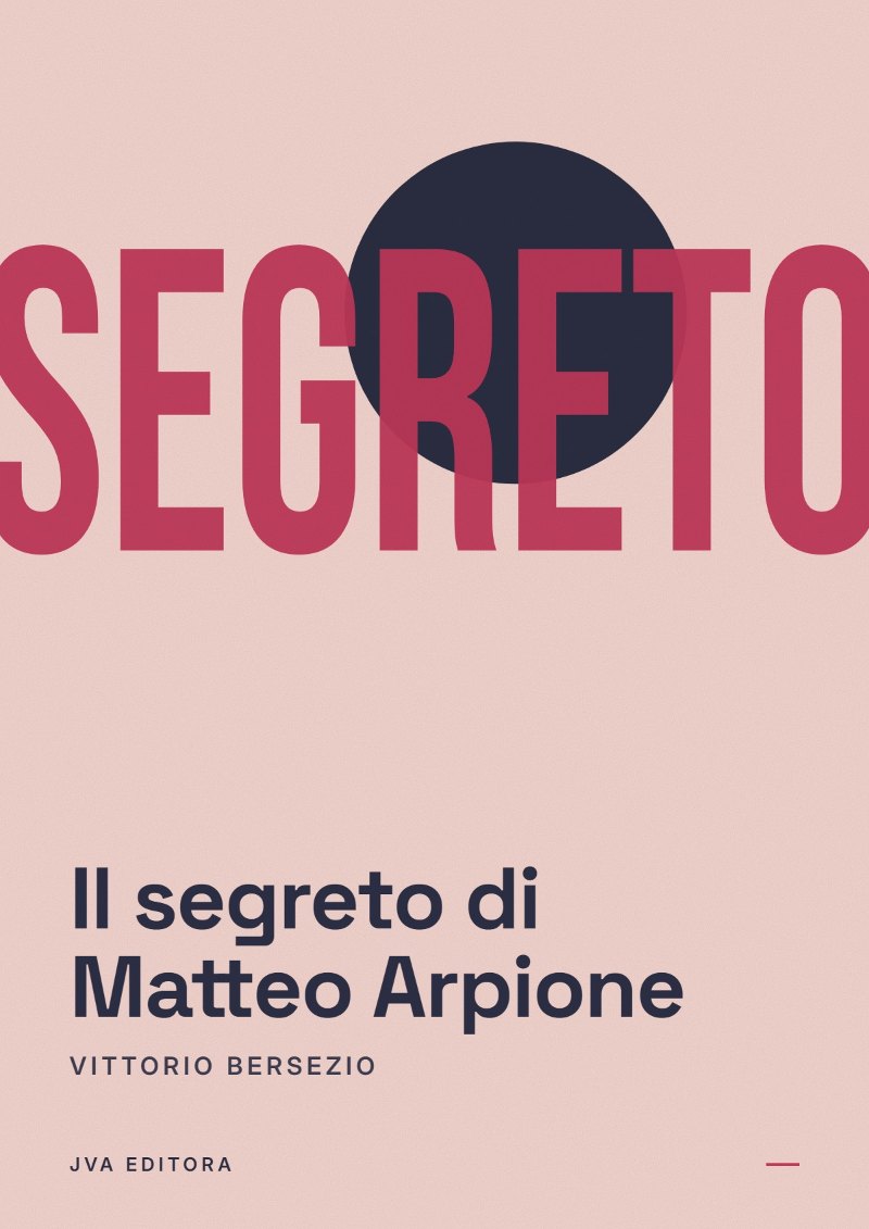 Capa de Il segreto di Matteo Arpione