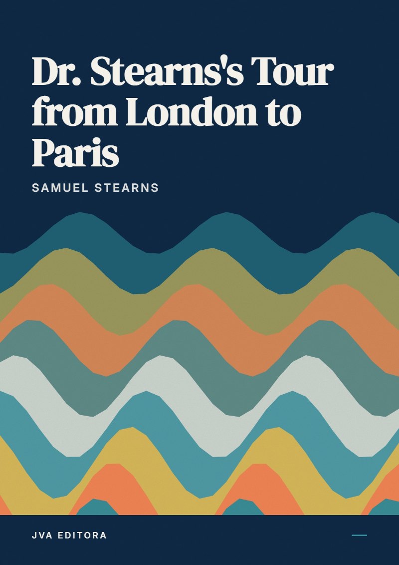 《Dr. Stearns's Tour from London to Paris》封面