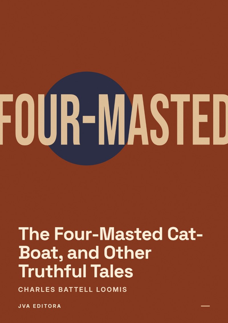 《The Four-Masted Cat-Boat, and Other Truthful Tales》封面