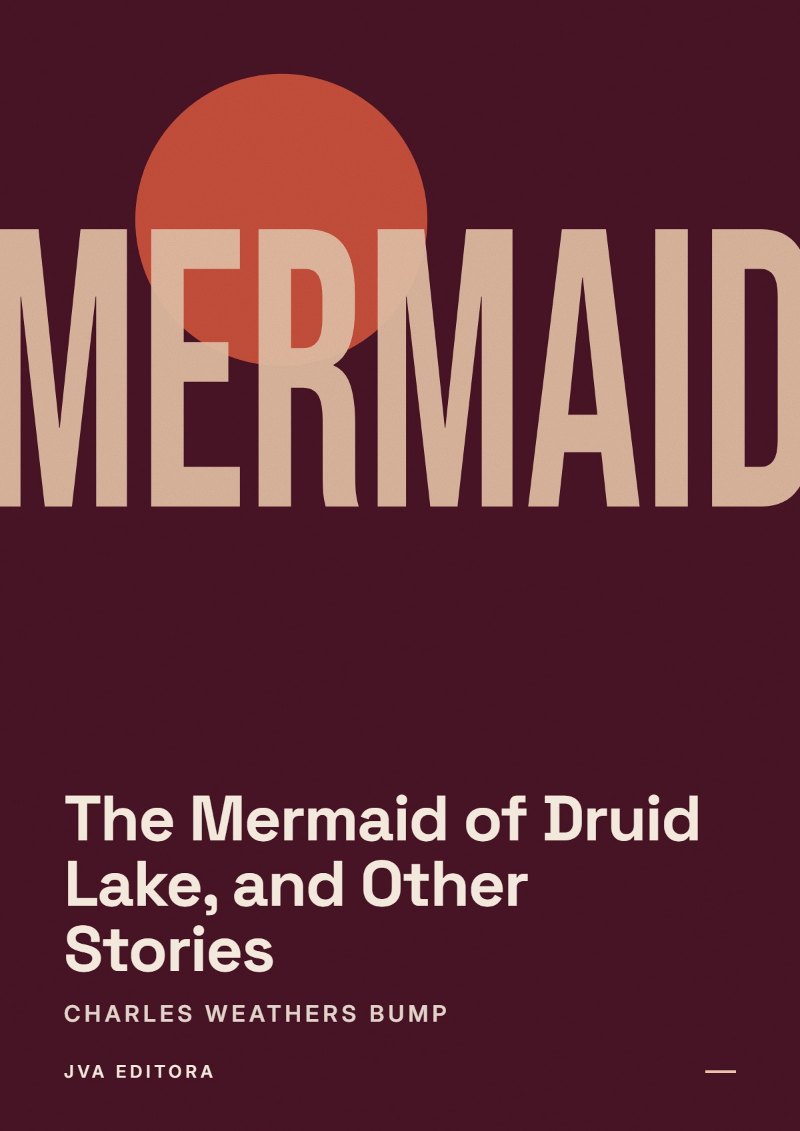 Couverture de The Mermaid of Druid Lake, and Other Stories