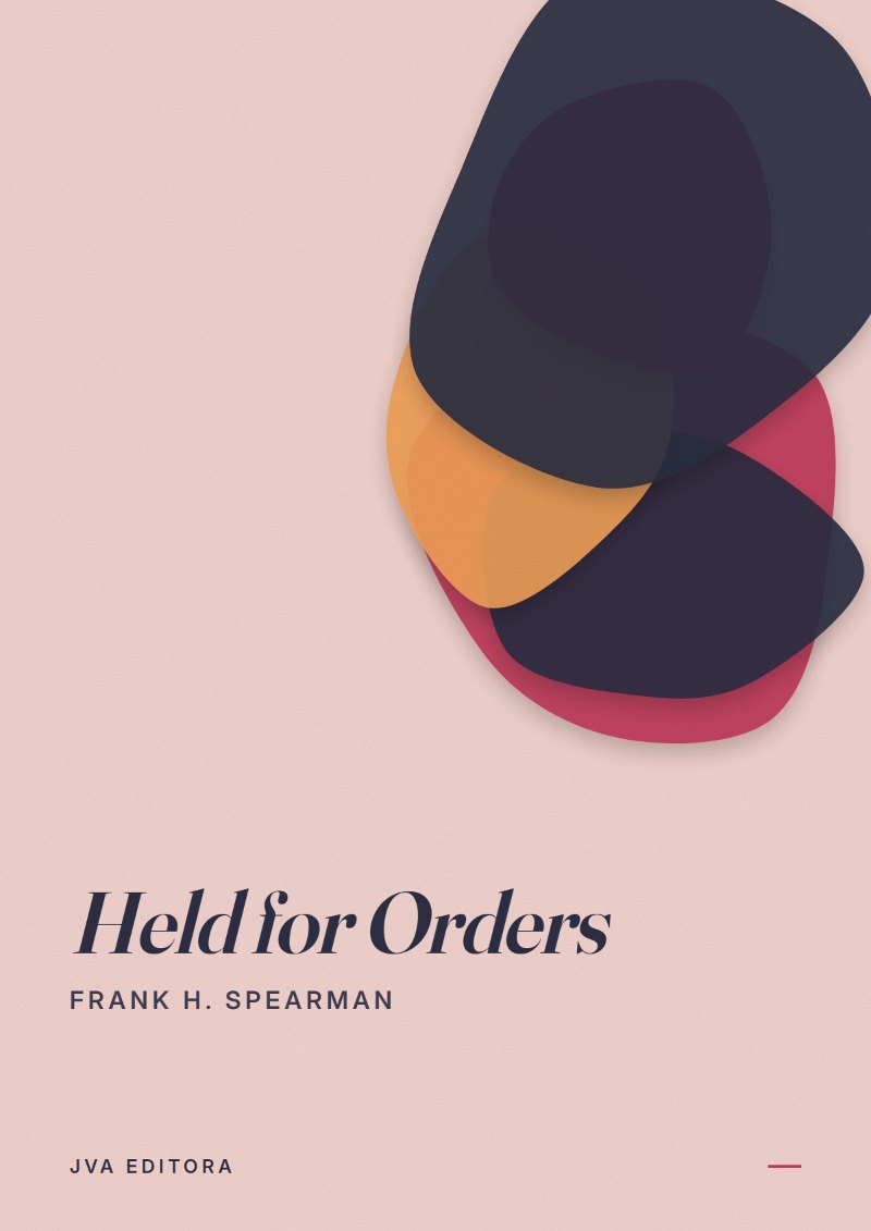 《Held for Orders》封面