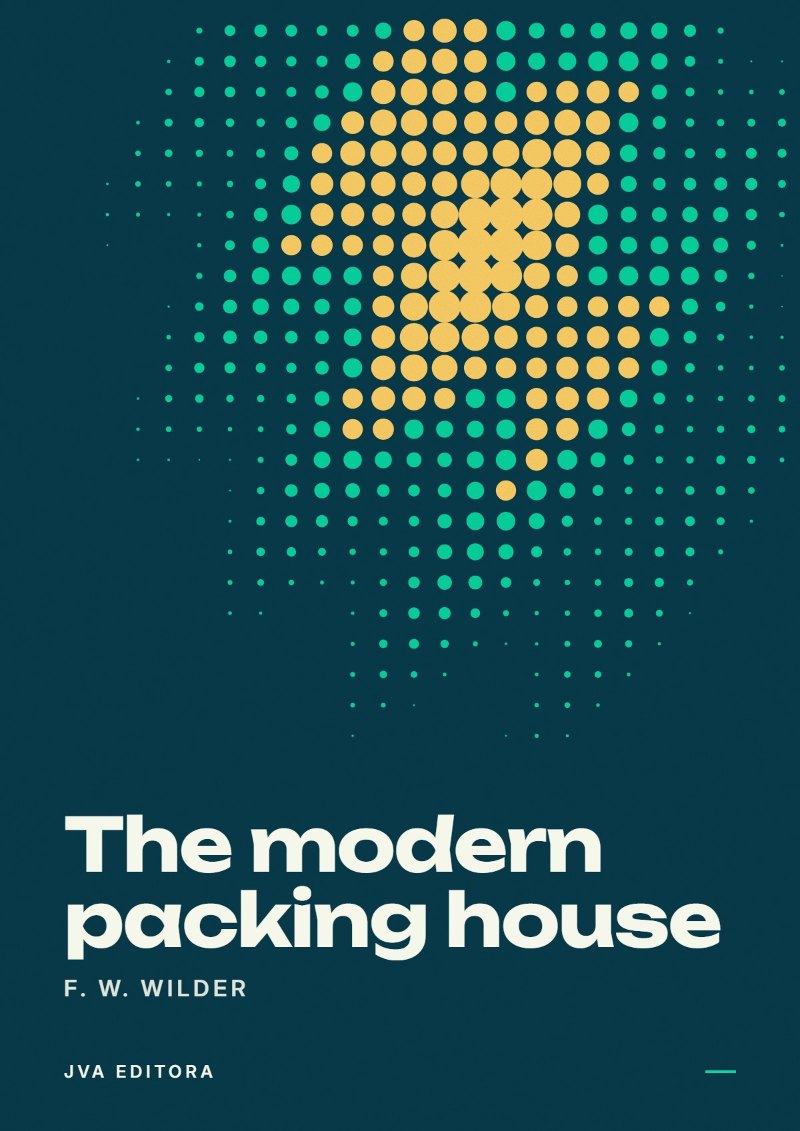 Cover of The modern packing house
