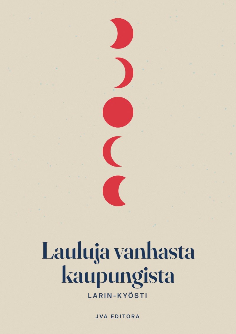 Couverture de Lauluja vanhasta kaupungista