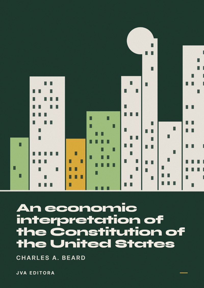 Cover von An economic interpretation of the Constitution of the United States
