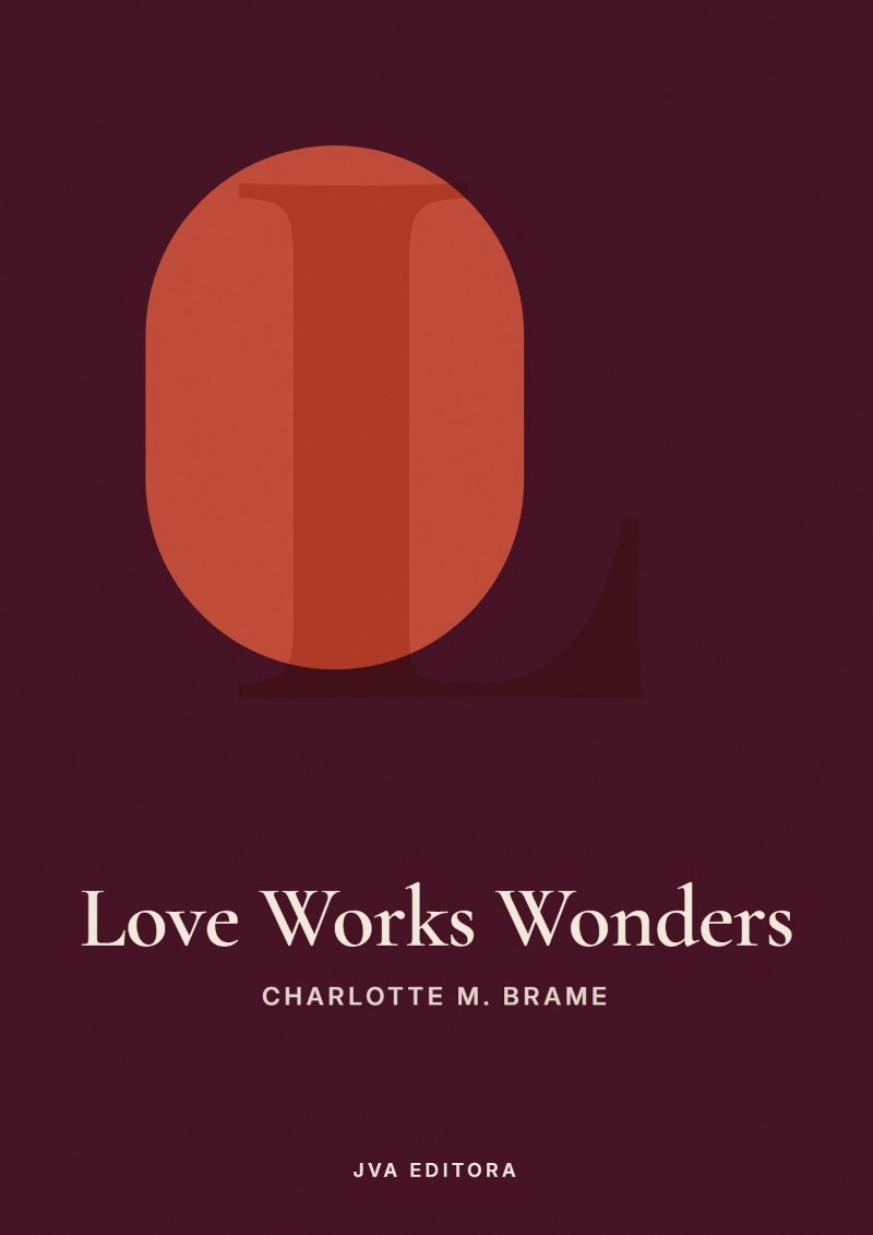 Cover of Love Works Wonders