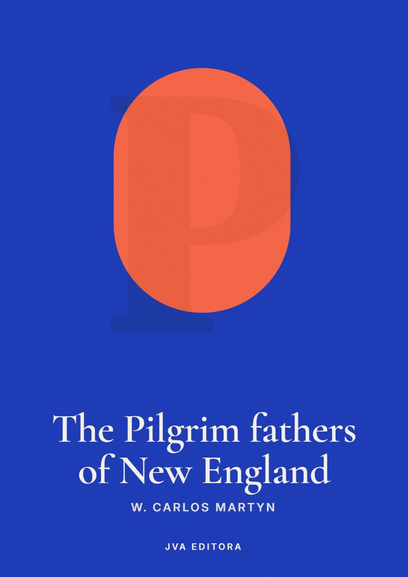 Cover of The Pilgrim fathers of New England