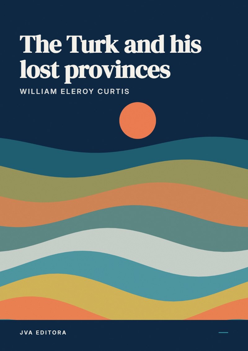 《The Turk and his lost provinces》封面