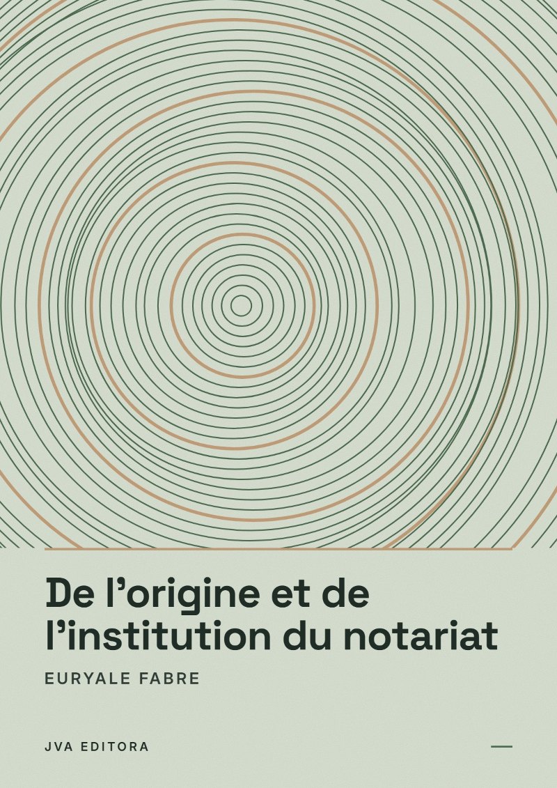 Εξώφυλλο του De l'origine et de l'institution du notariat