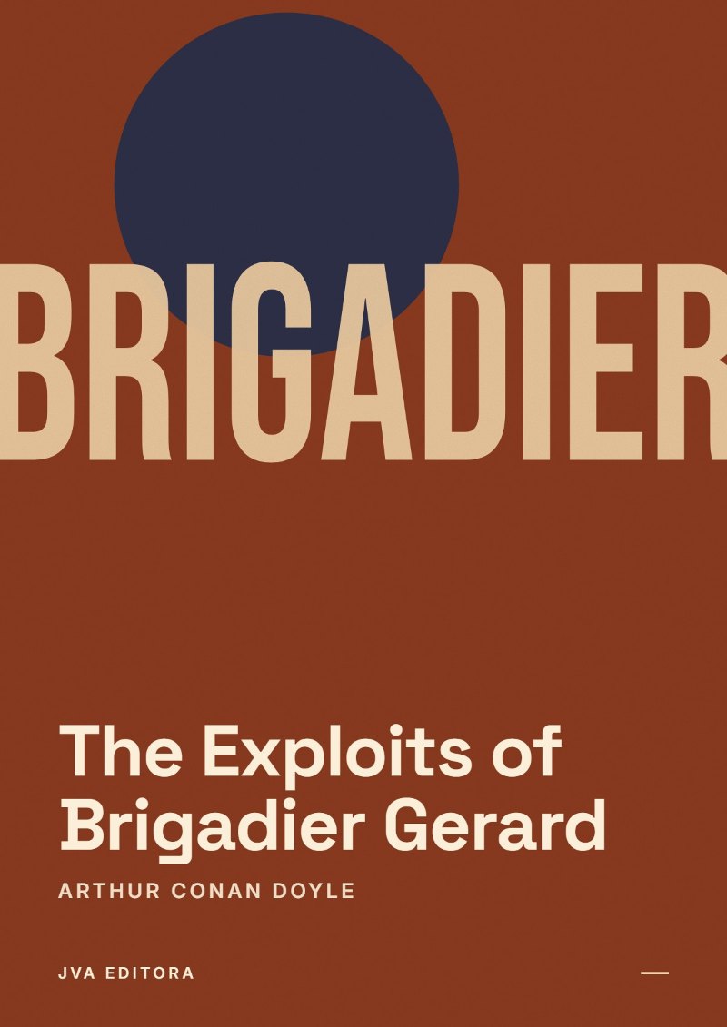 Cover of The Exploits of Brigadier Gerard