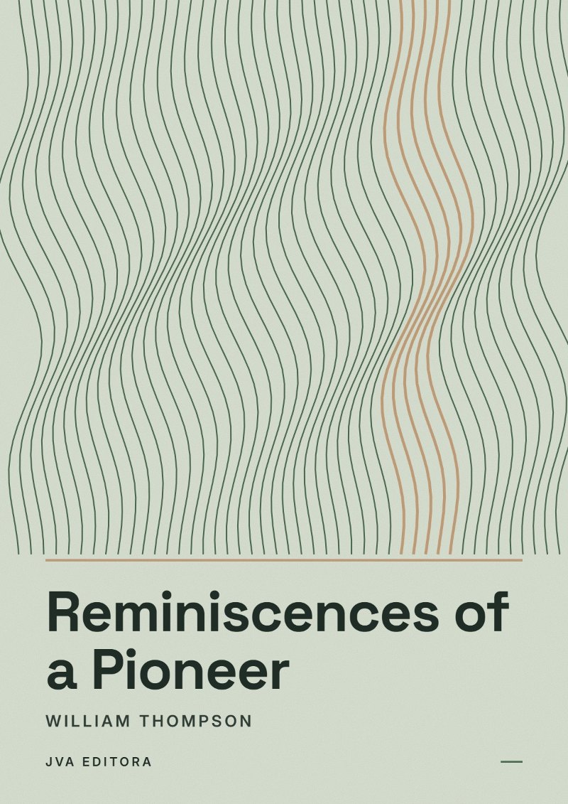 《Reminiscences of a Pioneer》封面