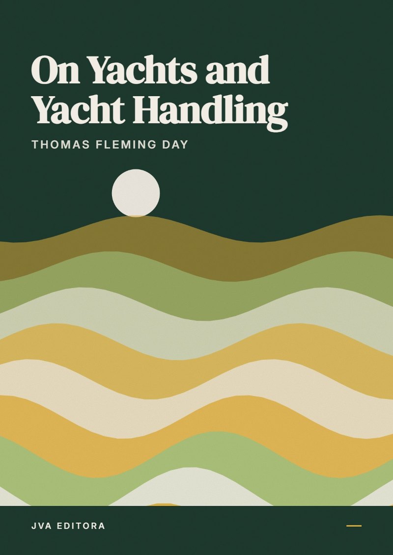 Portada de On Yachts and Yacht Handling