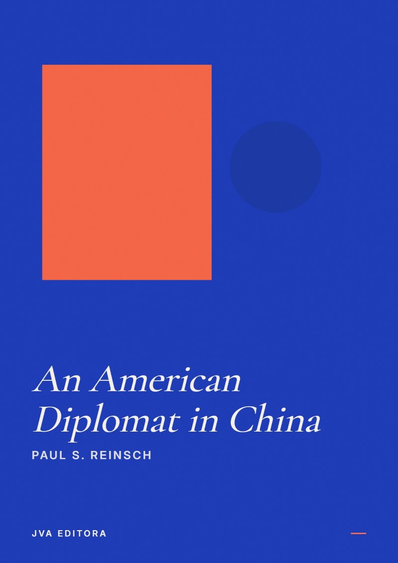 Cover of An American Diplomat in China