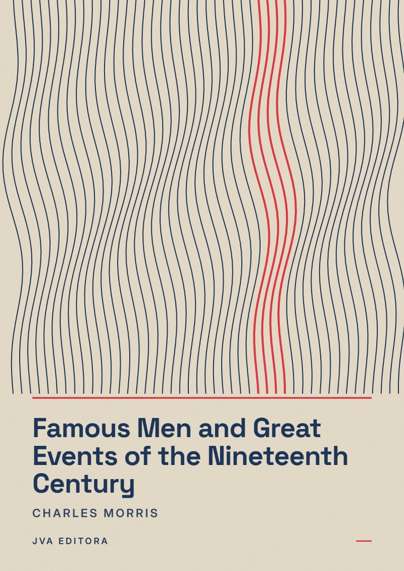Portada de Famous Men and Great Events of the Nineteenth Century