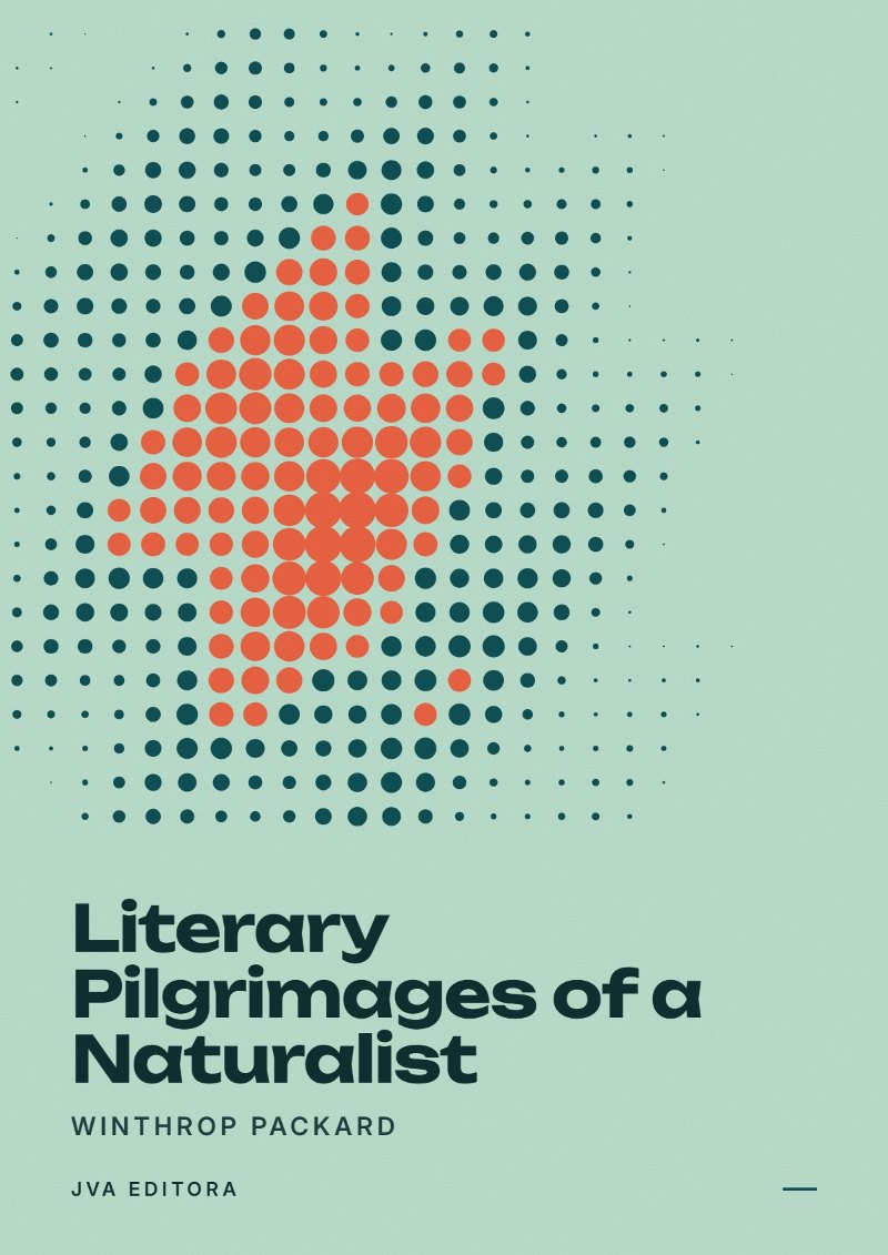 Εξώφυλλο του Literary Pilgrimages of a Naturalist