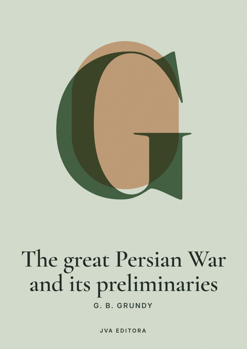 Εξώφυλλο του The great Persian War and its preliminaries