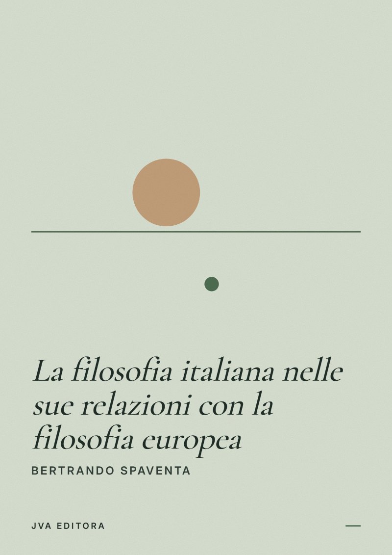 Couverture de La filosofia italiana nelle sue relazioni con la filosofia europea