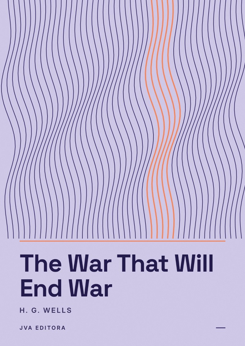 Portada de The War That Will End War