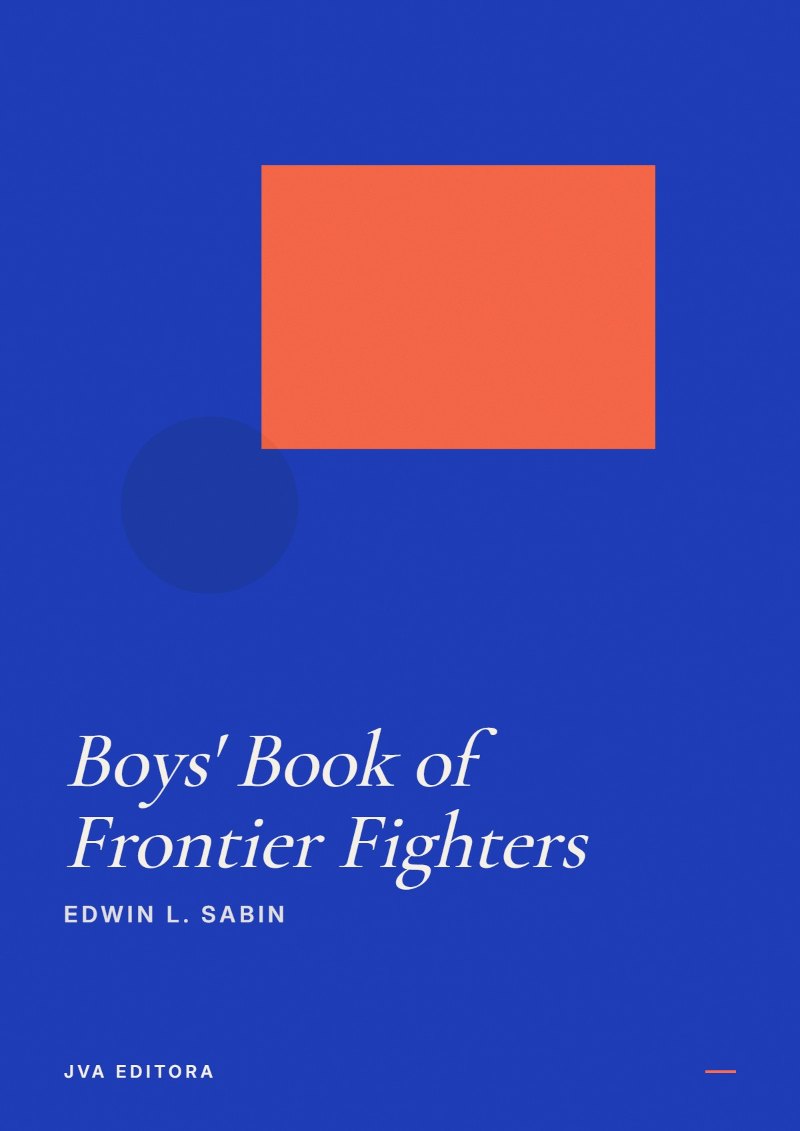 Portada de Boys' Book of Frontier Fighters