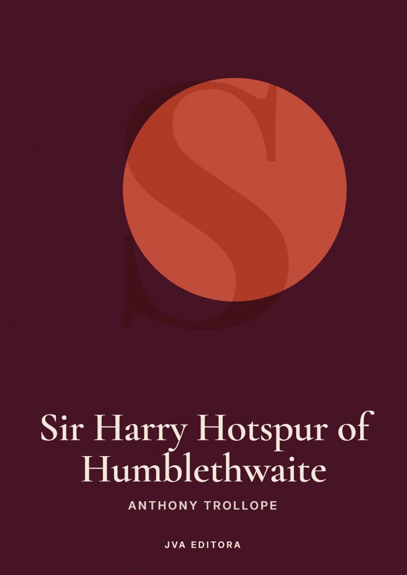 Portada de Sir Harry Hotspur of Humblethwaite