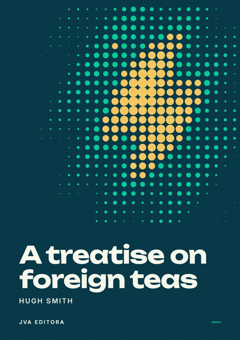 Copertina di A treatise on foreign teas
