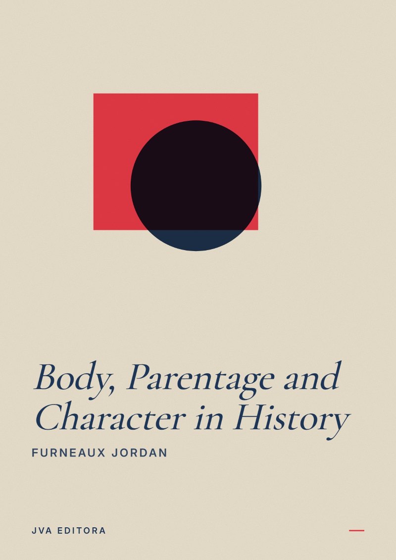 Couverture de Body, Parentage and Character in History