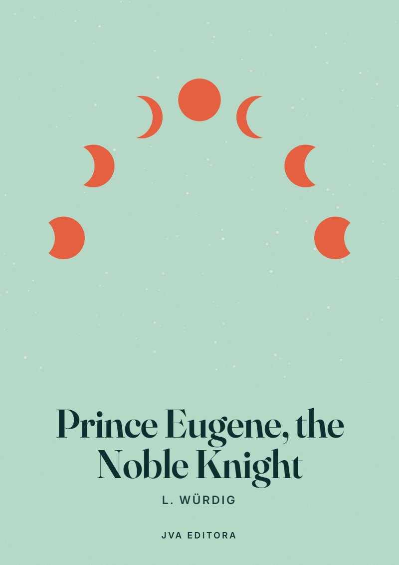Copertina di Prince Eugene, the Noble Knight