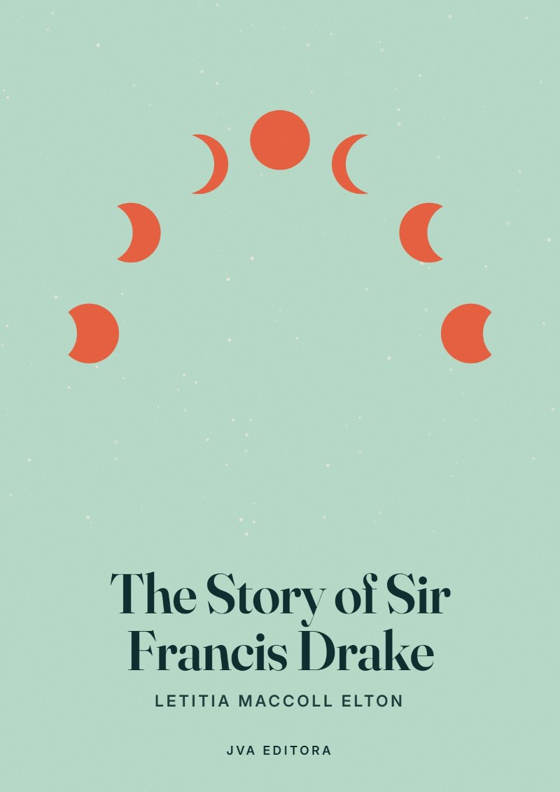 Copertina di The Story of Sir Francis Drake