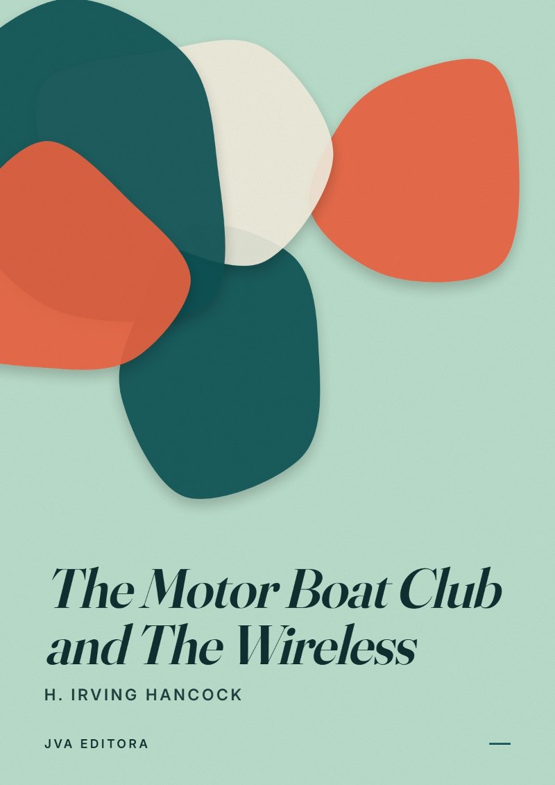 Cover of The Motor Boat Club and The Wireless