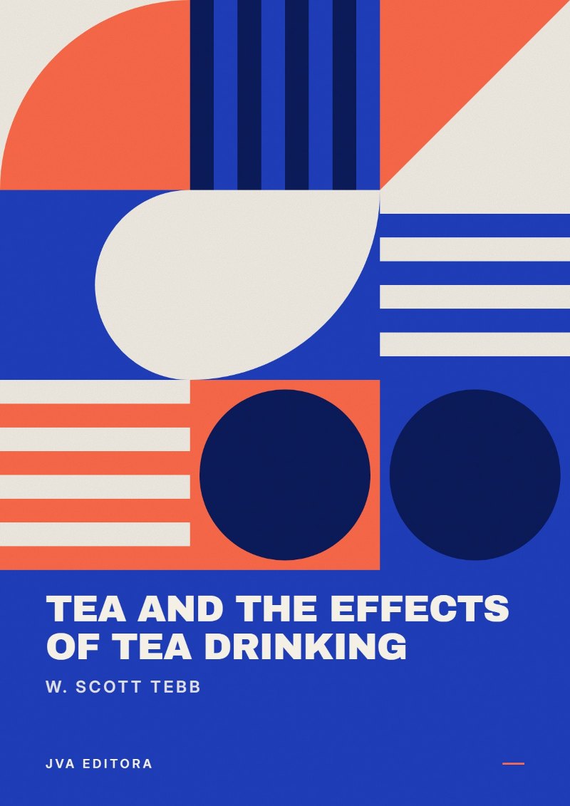《Tea and the effects of tea drinking》封面