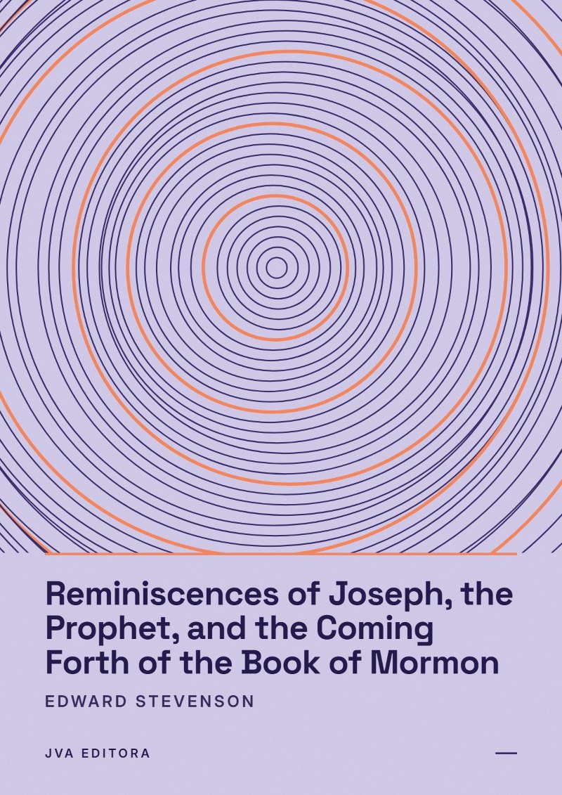 Couverture de Reminiscences of Joseph, the Prophet, and the Coming Forth of the Book of Mormon