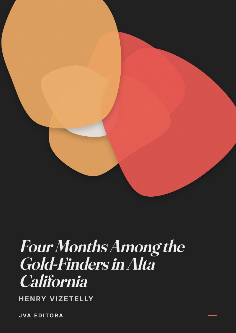 Capa de Four Months Among the Gold-Finders in Alta California