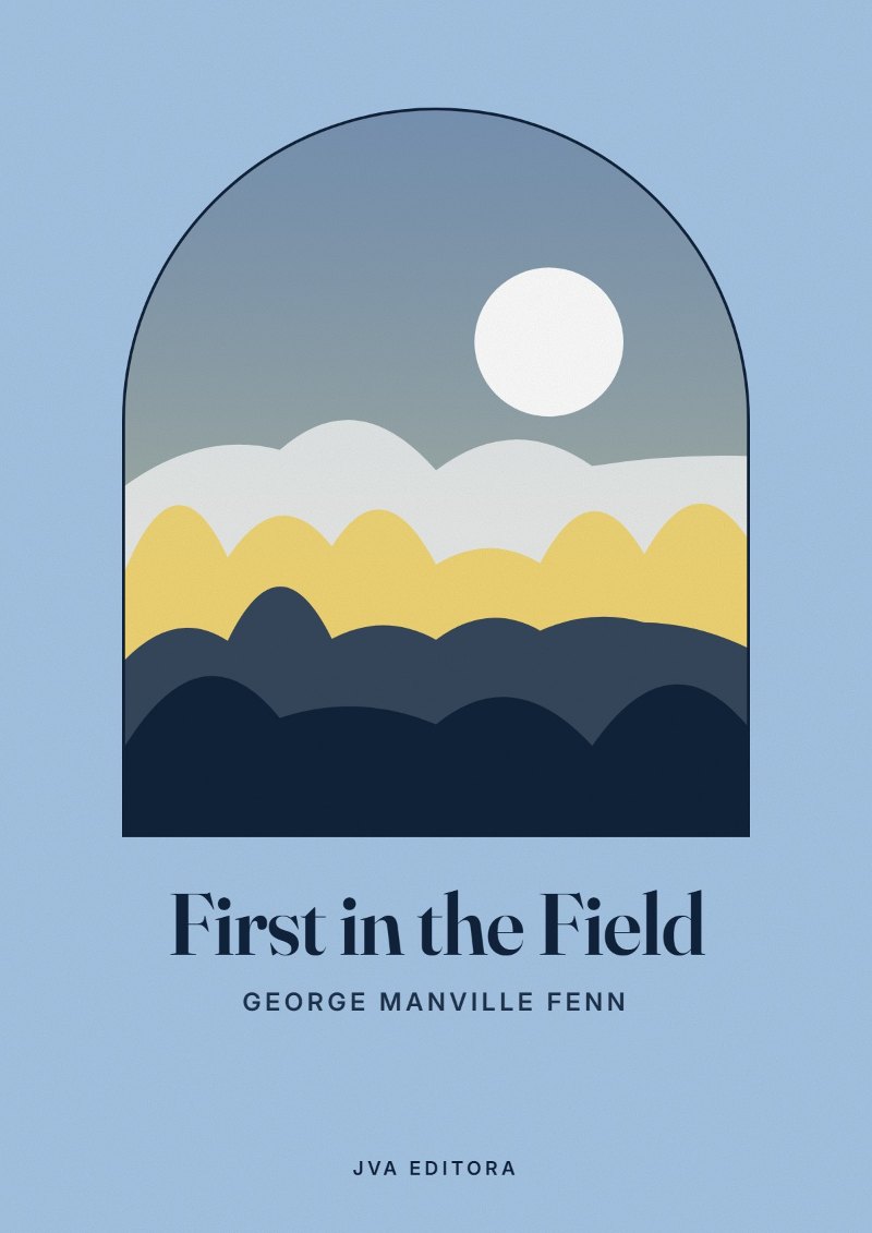 Εξώφυλλο του First in the Field