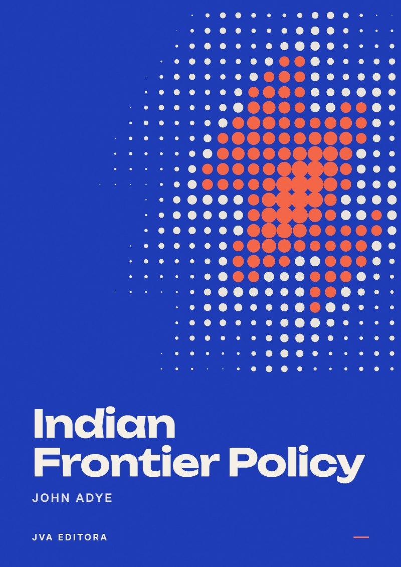 Capa de Indian Frontier Policy