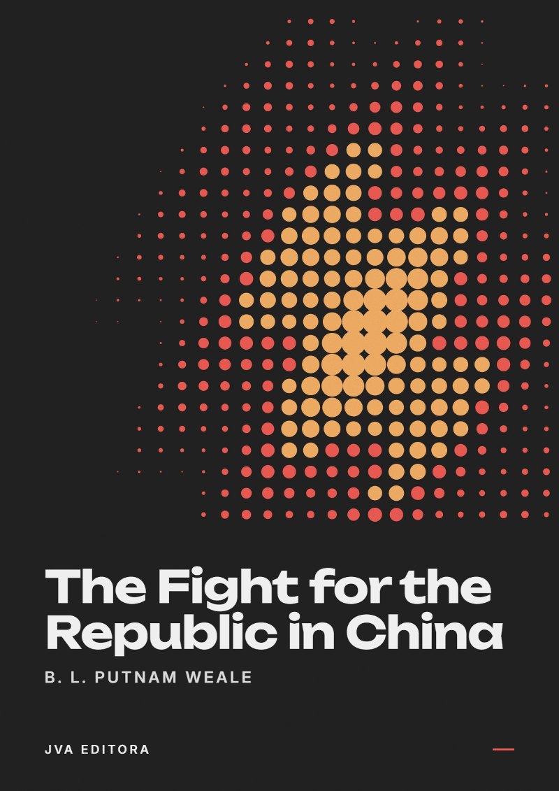 Couverture de The Fight for the Republic in China