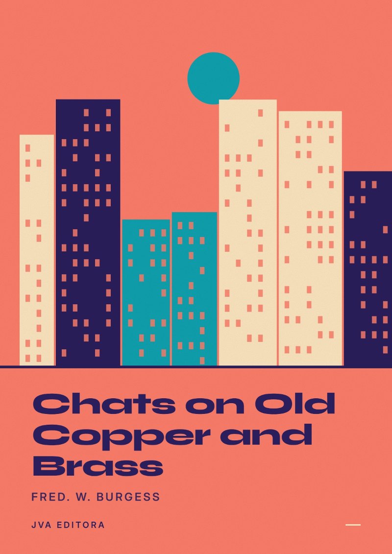 Portada de Chats on Old Copper and Brass