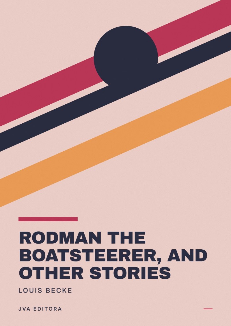 Capa de Rodman the Boatsteerer, and Other Stories